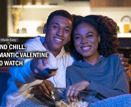 Netflix And Chill: Top 5 Romantic Valentine Movies To Watch