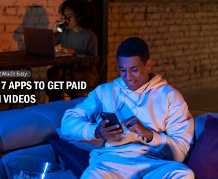BEST TOP 7 APPS TO GET PAID TO WATCH VIDEOS