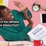 10 APPS TO HELP YOU IMPROVE YOUR BUSINESS PRODUCTIVITY