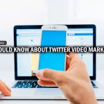 WHAT YOU SHOULD KNOW ABOUT TWITTER VIDEO MARKETING