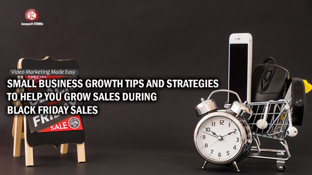SMALL BUSINESS GROWTH TIPS AND STRATEGIES