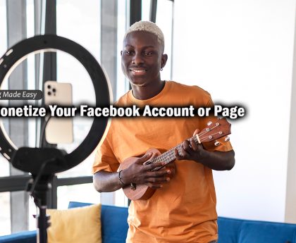 How To Monetize Your Facebook Account