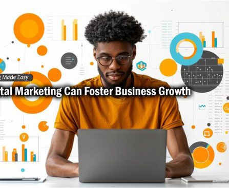 How Digital Marketing Can Foster Business